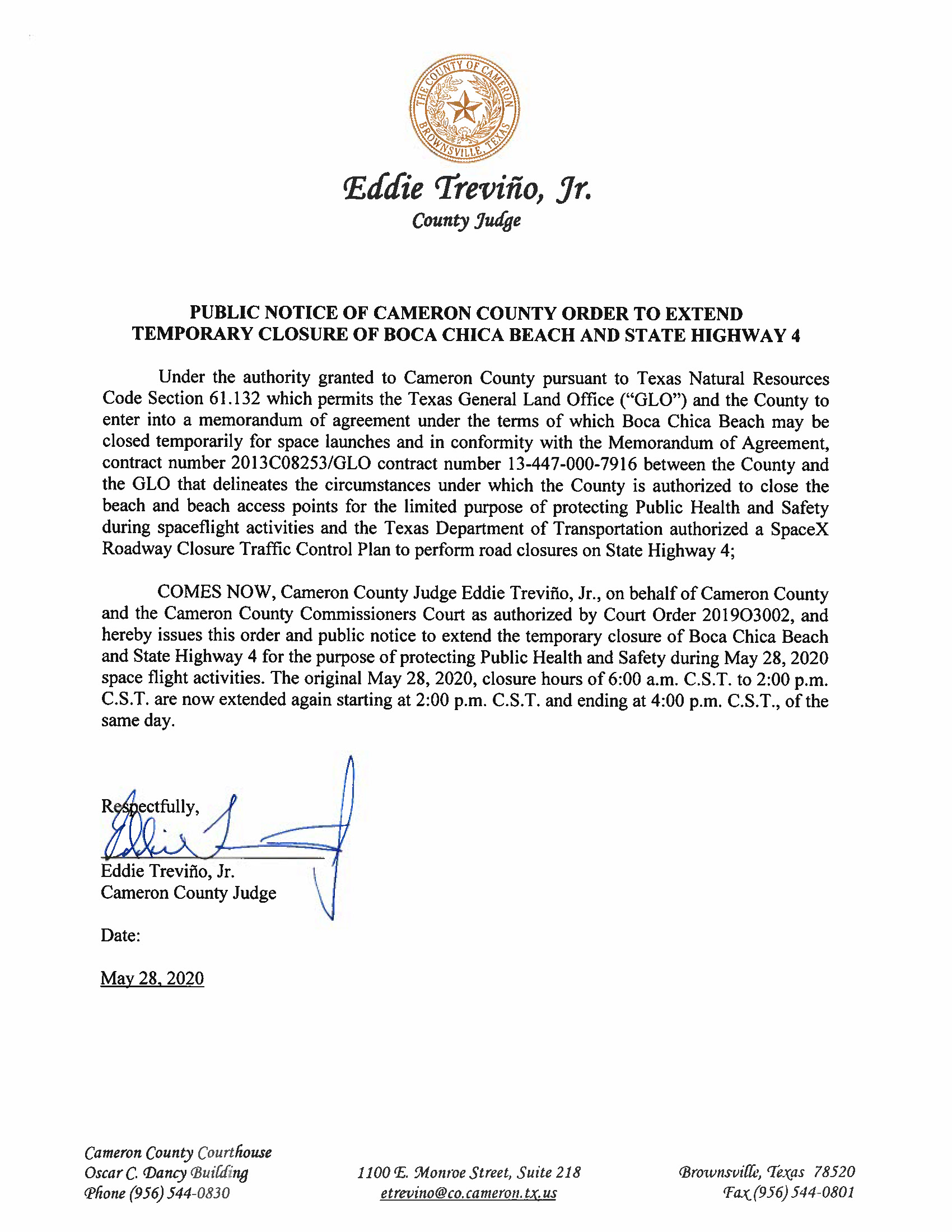 PUBLIC NOTICE OF CAMERON COUNTY ORDER TO EXTEND TEMP. BEACH CLOSURE AND HWY. 05.28.20.TIME EXTENSION TO 4PM
