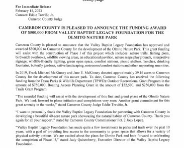 2.15.23 Cameron County is Pleased to Announce the Funding Award of $500000 from Valley Baptist Legacy Foundation for the Olmito Nature Park_Page_1