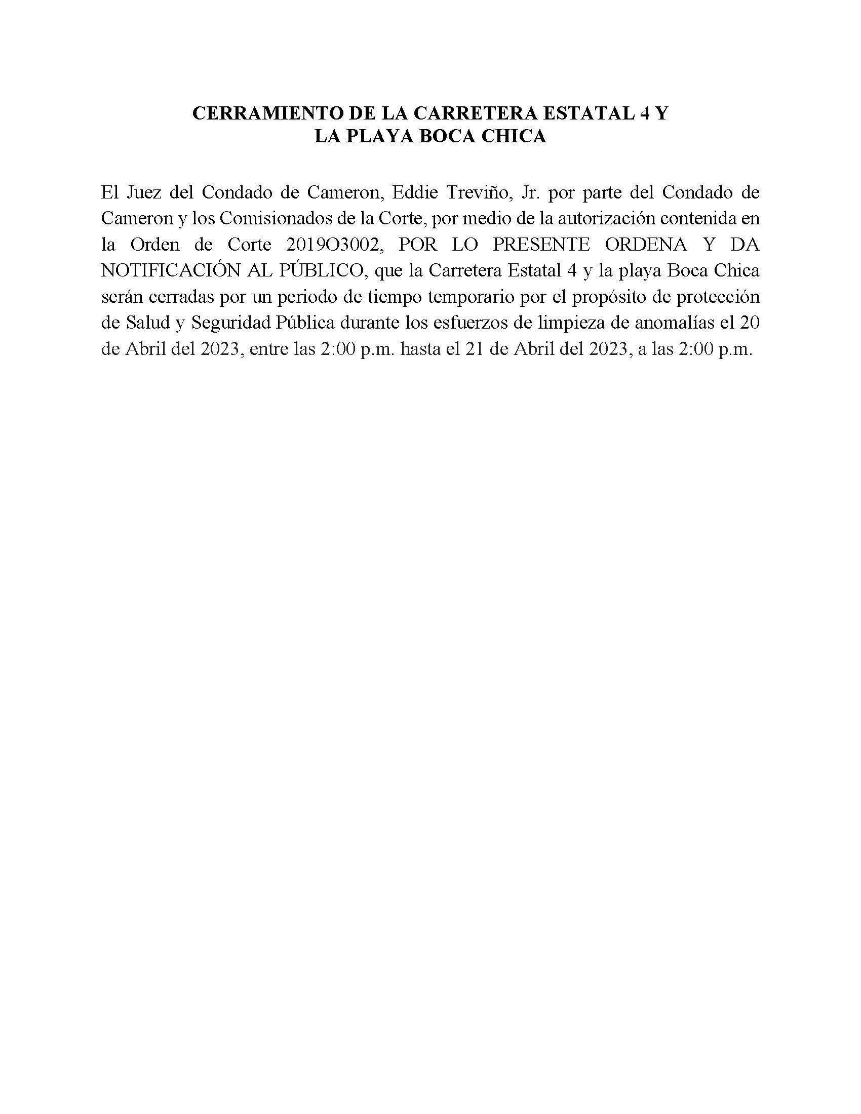 ORDER.CLOSURE OF HIGHWAY 4 Y LA PLAYA BOCA CHICA.SPANISH.esfuerzos De Limpieza De Anomalias.04.20.23
