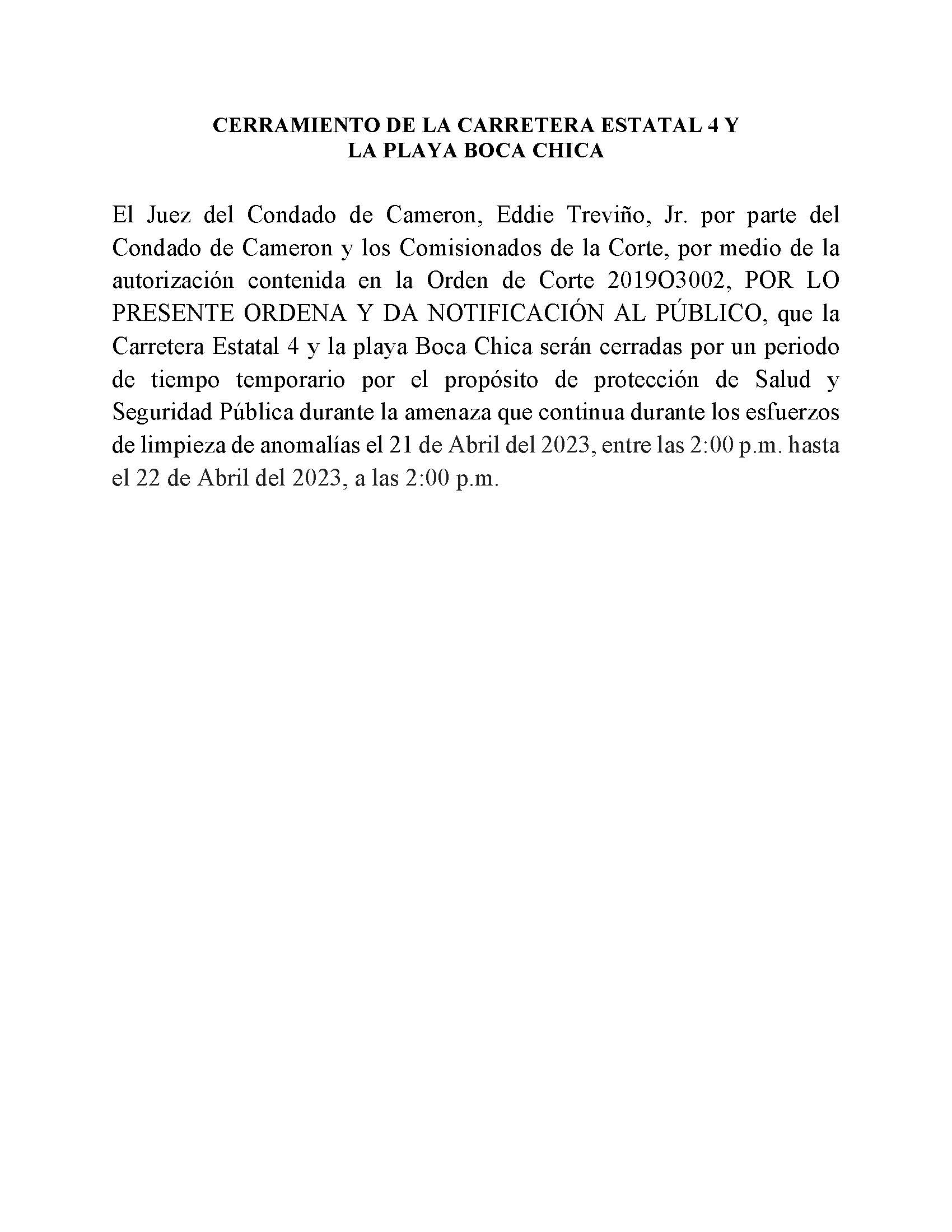 ORDER.CLOSURE OF HIGHWAY 4 Y LA PLAYA BOCA CHICA.SPANISH.esfuerzos De Limpieza De Anomalias.04.21.23