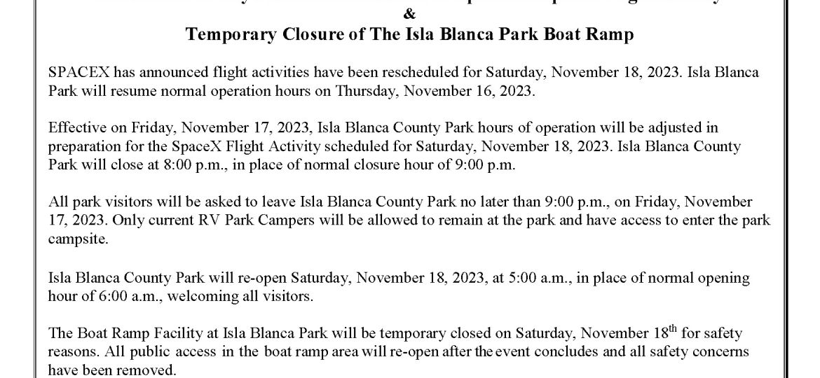 Press Release_ SpaceX Flight Activities_Isla Park Temporary Adjustment of Hours Boat Ramp Closure_Updated_11-16-23