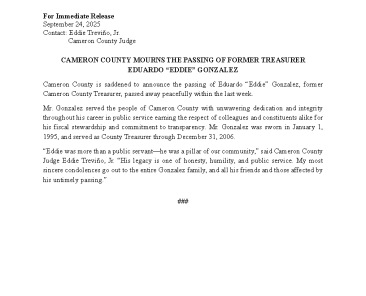 Press Release - Passing away of Former Treasurer Eddie Gonzalez